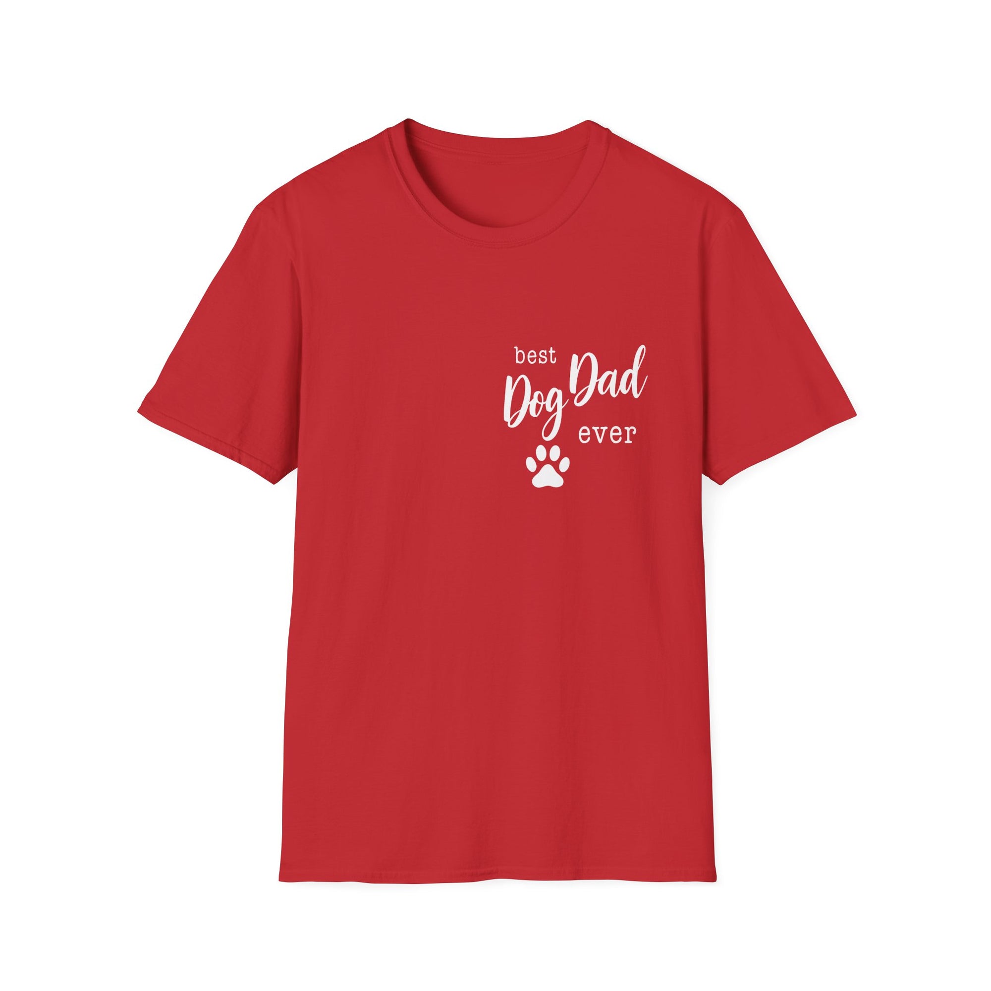 🐾 Best Dog Dad Ever T-Shirt – For Proud Pup Parents