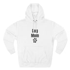Dog Mom Hoodie – Premium Quality – for Proud Pet Moms