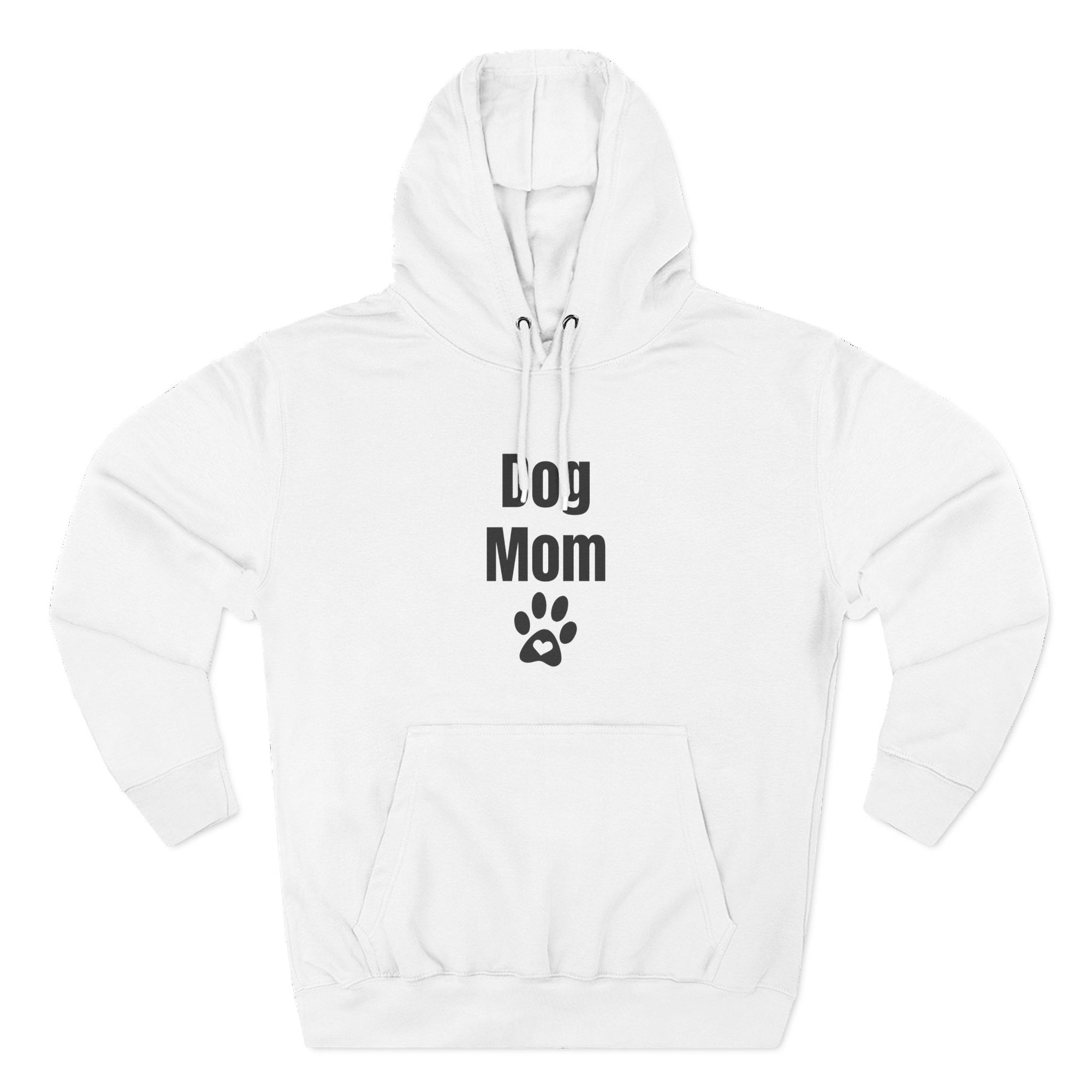 Dog Mom Hoodie – Premium Quality – for Proud Pet Moms