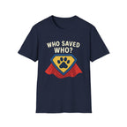 🐾🦸"Who Saved Who?" – The Hero Tee Every Pet Parent Needs 🐾