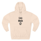 Dog Mom Hoodie – Premium Quality – for Proud Pet Moms