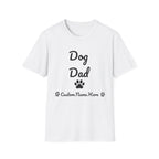 Personalized Dog Dad T-Shirt – Custom Name Edition