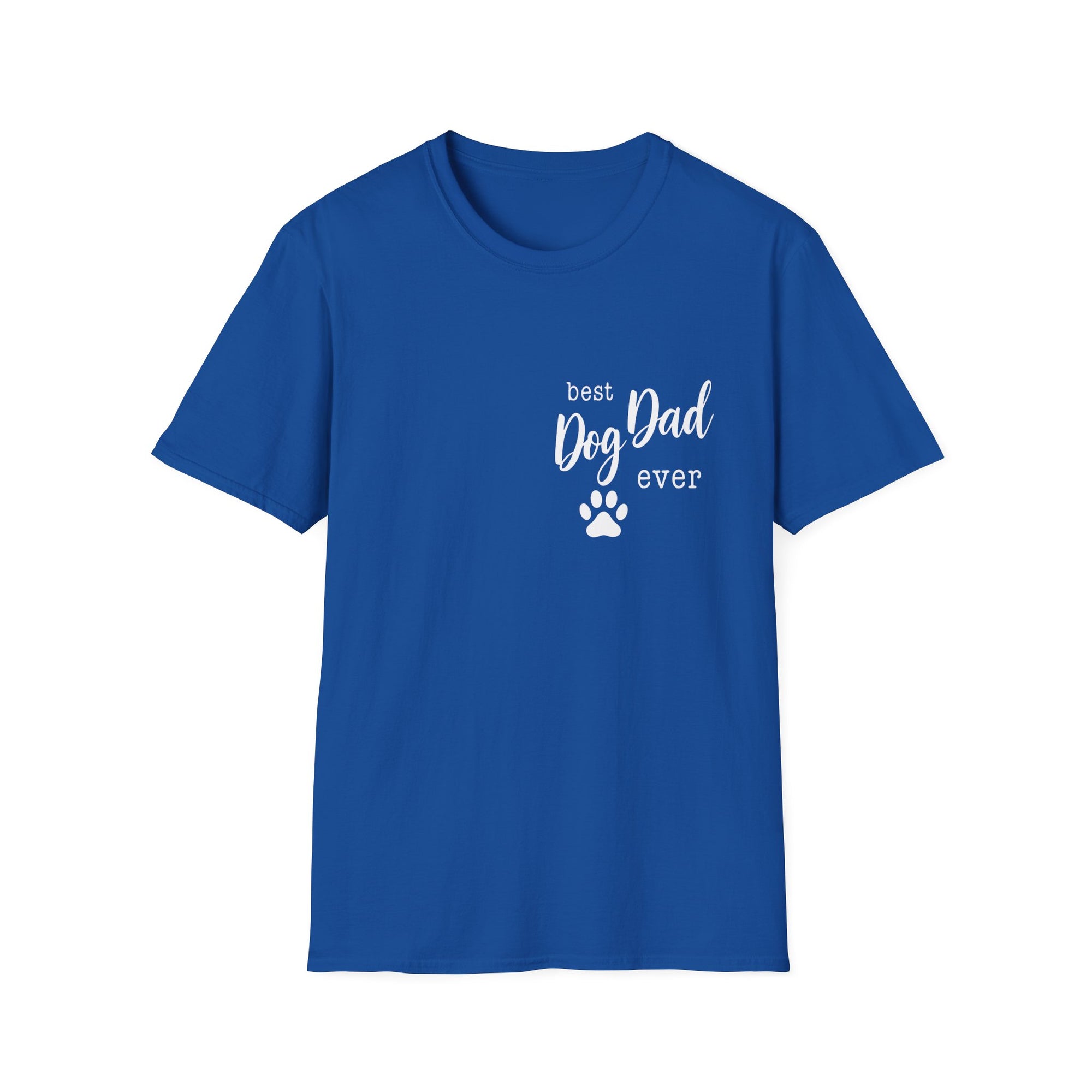 🐾 Best Dog Dad Ever T-Shirt – For Proud Pup Parents