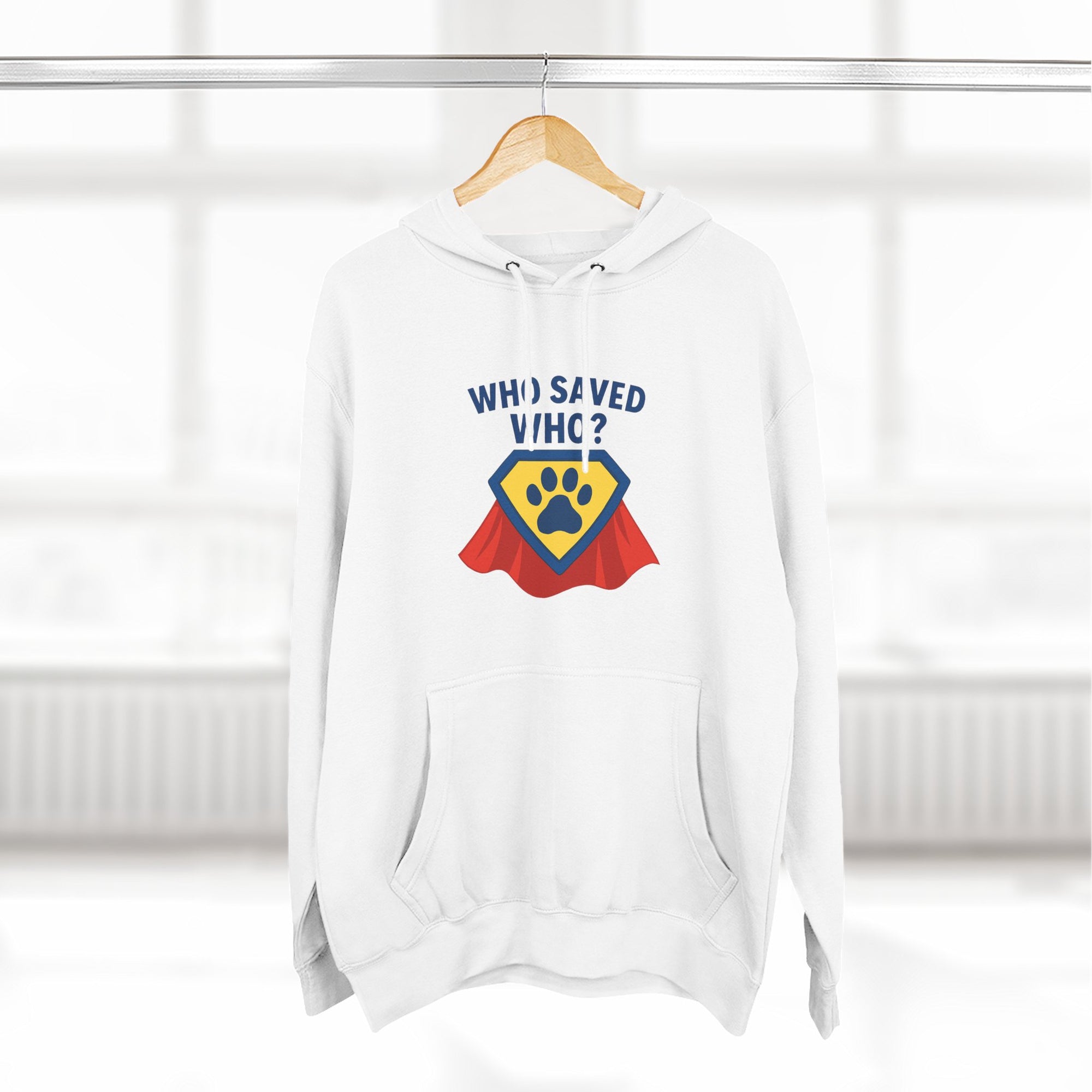 “Who Saved Who?” Hoodie – PREMIUM QUALITY Superhero Paw Edition