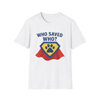 🐾🦸"Who Saved Who?" – The Hero Tee Every Pet Parent Needs 🐾