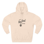 Best Dog Dad Ever Hoodie – Premium Quality – Cozy Fleece Edition