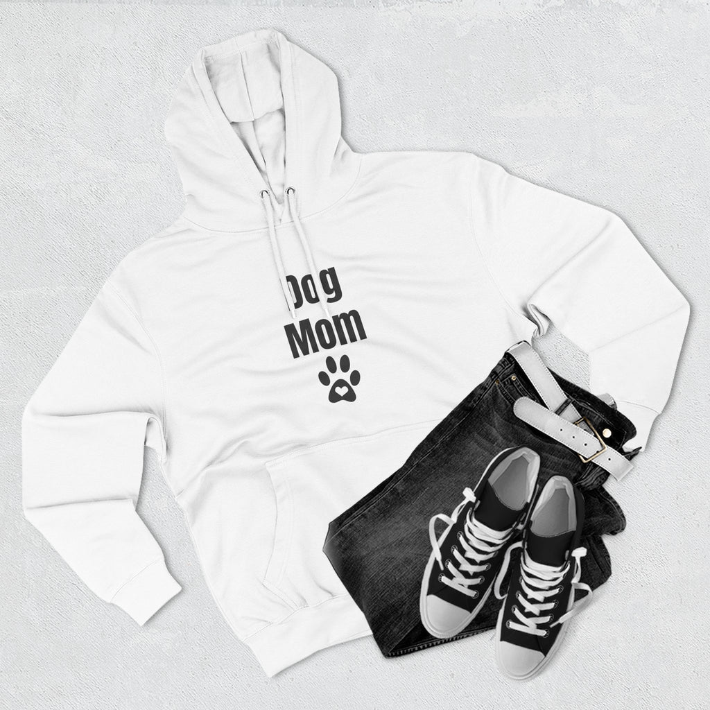 Dog Mom Hoodie – Premium Quality – for Proud Pet Moms