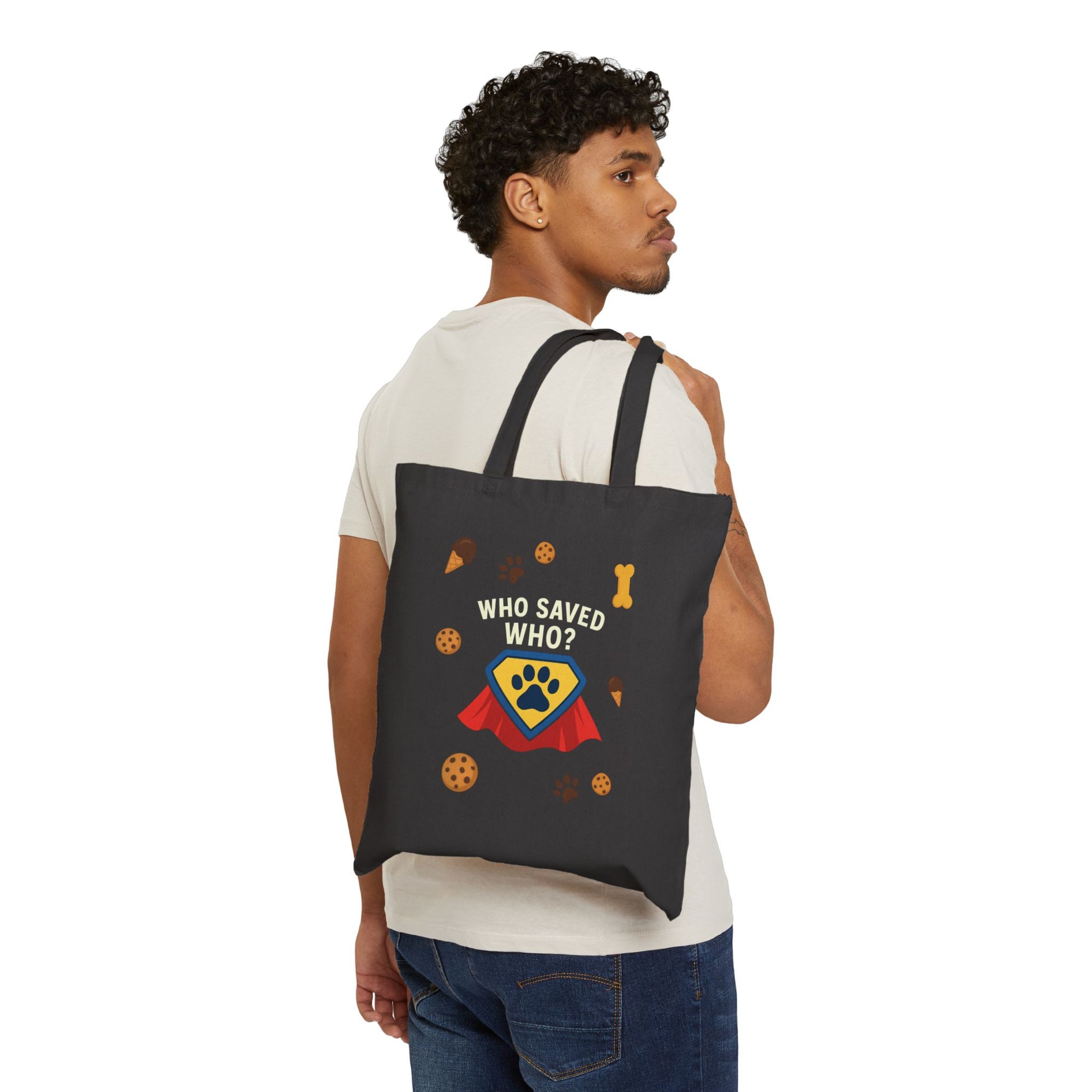 “Who Saved Who?” – Premium Quality Tote Bag